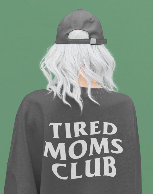 Tired Moms Club Crewneck Sweatshirt (pepper)
