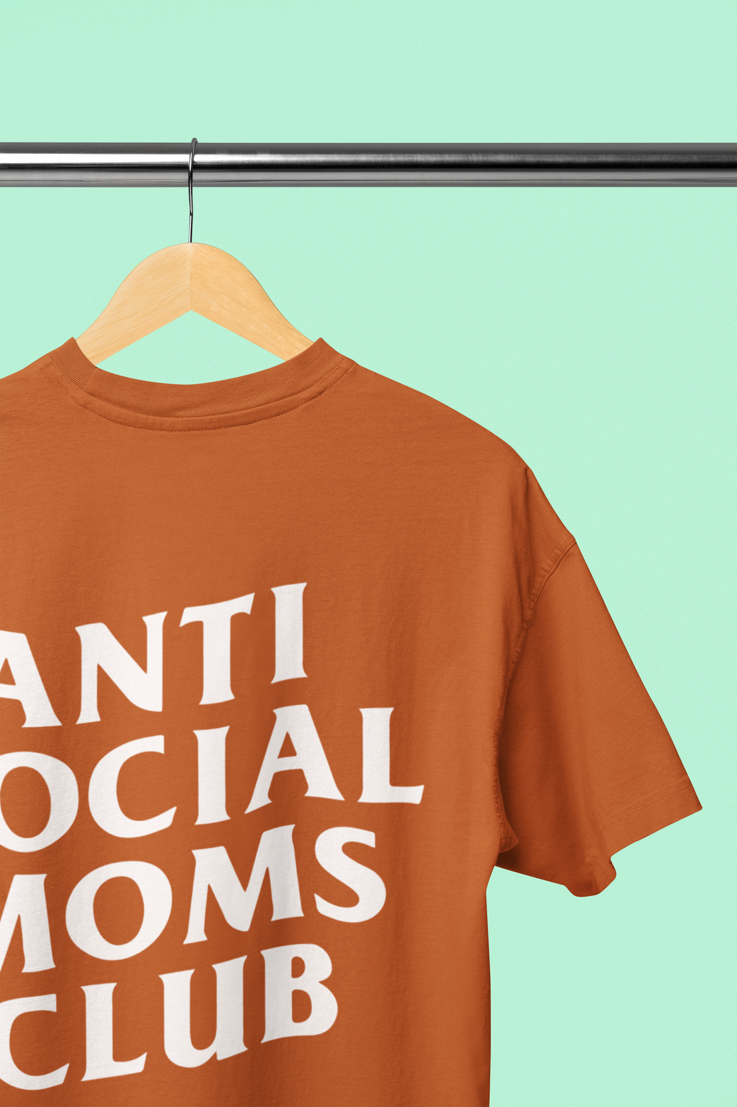 The Anti- Social Moms Club Tee (Yam)